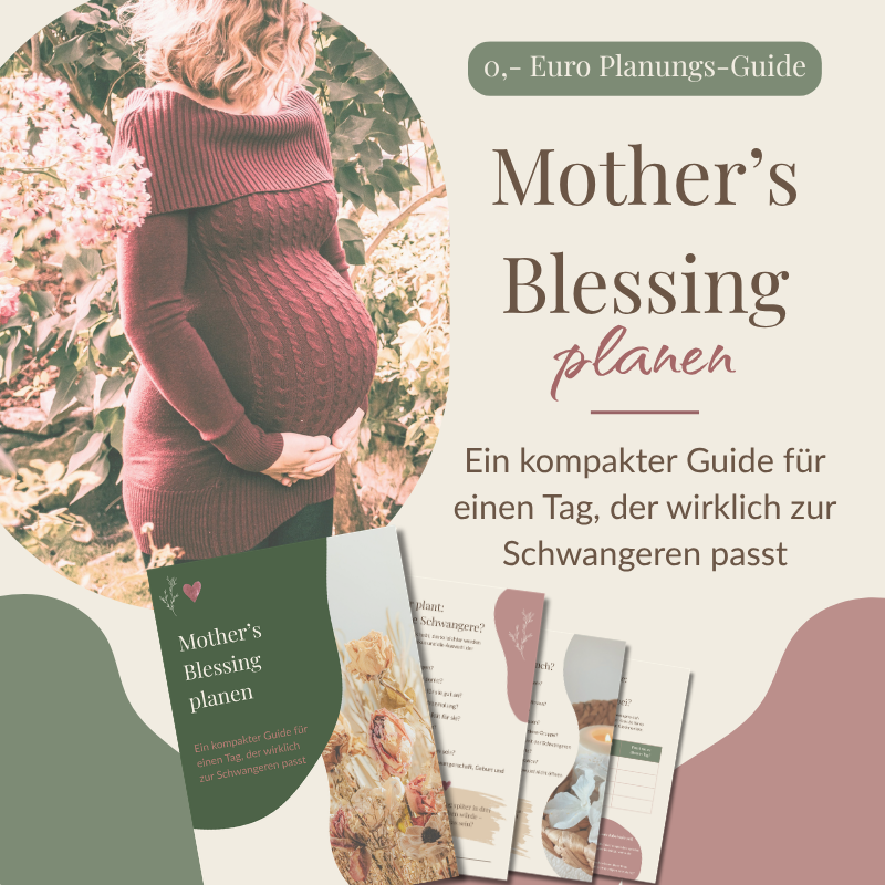 Mother's Blessing Planungs Guide